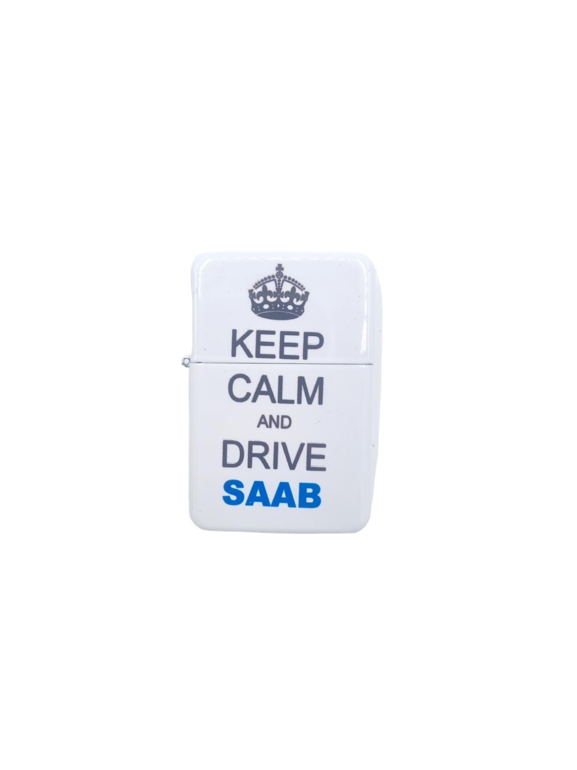 Bensintändare  Keep calm and drive SAAB - Hiprock 